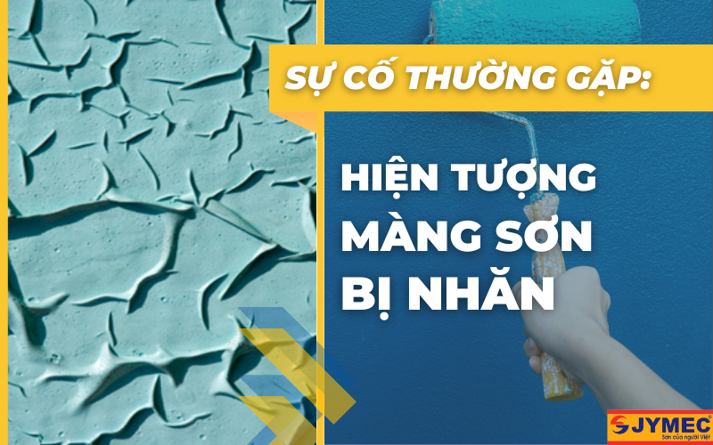 Hiện tượng nhăn màng sơn