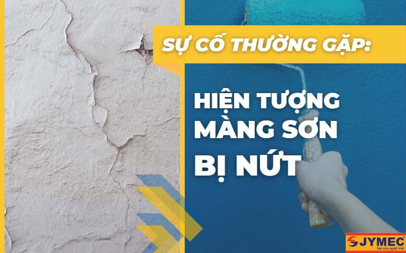 Hiện tượng nứt màng sơn