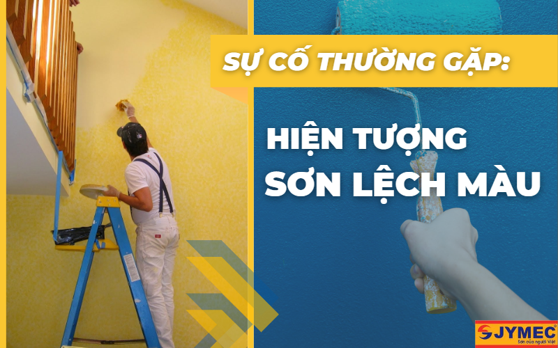 Hiện tượng sơn bị lệch màu, khác màu