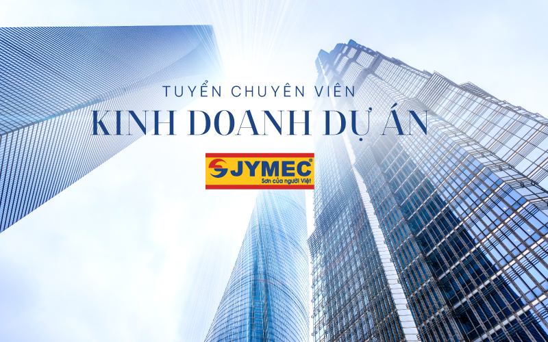 TUYỂN DỤNG CHUYÊN VIÊN KINH DOANH DỰ ÁN