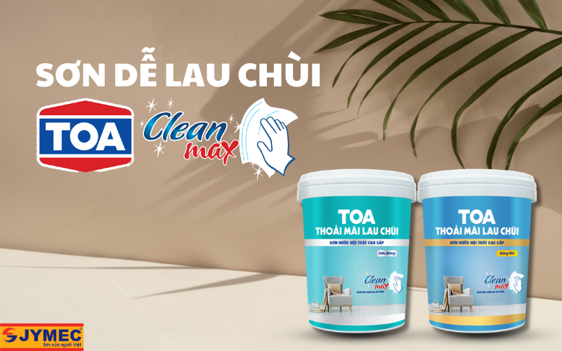 Sơn nội thất dễ lau chùi TOA Sơn nội thất dễ lau chùi TOA
