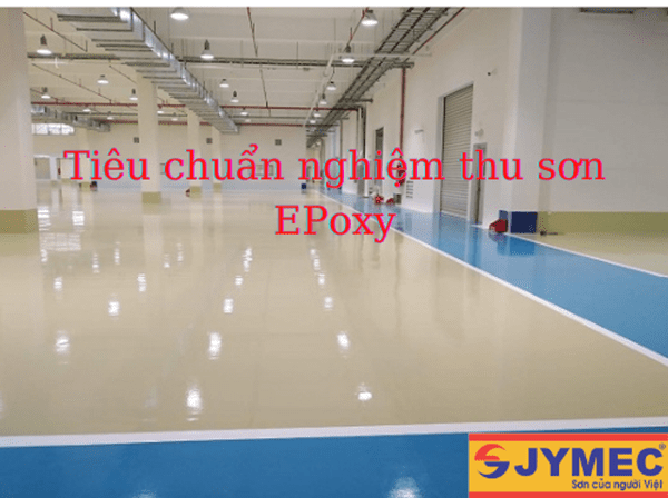 tiêu chuẩn nghiệm thu sơn sàn epoxy
