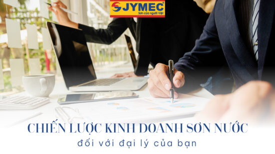 Chiến lược kinh doanh sơn nước đối với đại lý của bạn