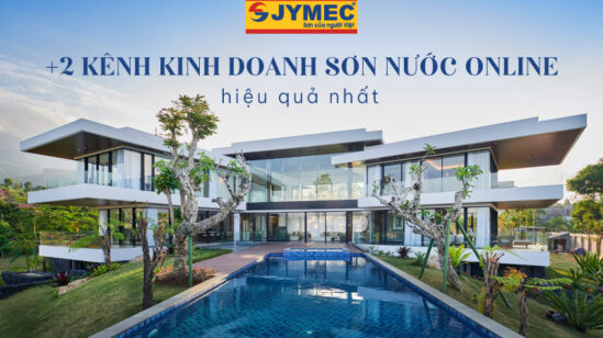 +2 kênh kinh doanh sơn nước online hiệu quả nhất