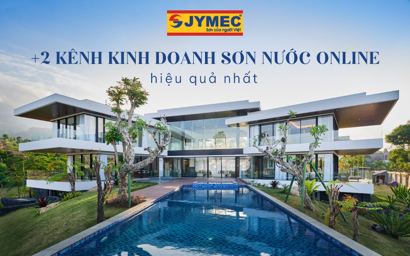 +2 kênh kinh doanh sơn nước online hiệu quả nhất