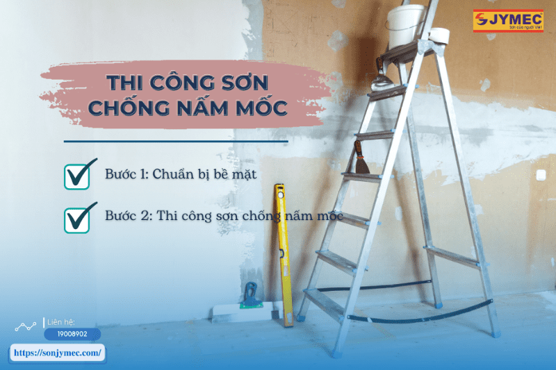 Quy trìn thi công sơn chống ẩm mốc