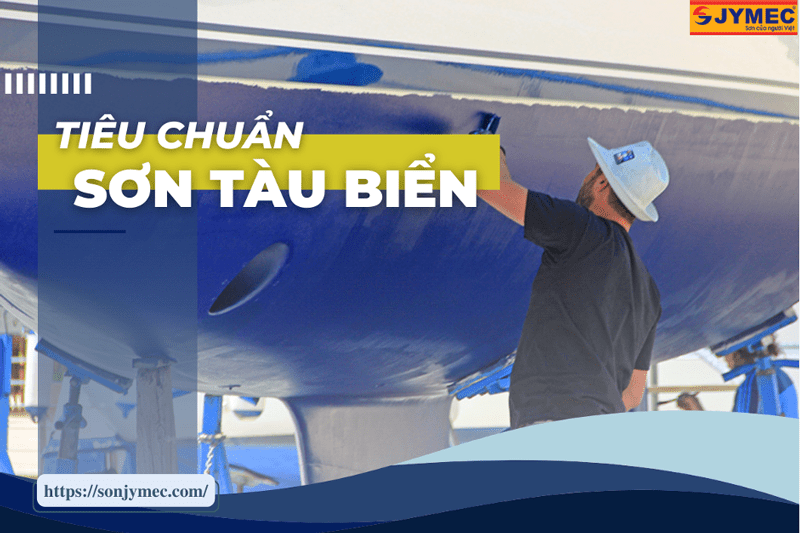 Tiêu chuẩn của sơn tàu biển