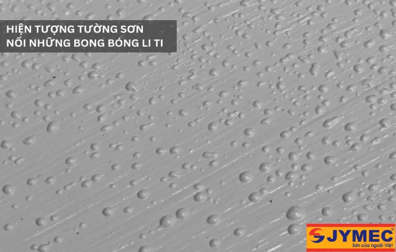 Màng sơn nổi bong bóng li ti là một lỗi khi sơn nhũ