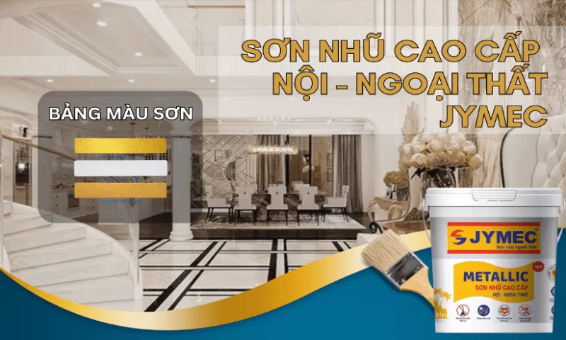 Sơn nhũ nội ngoại thất JYMEC