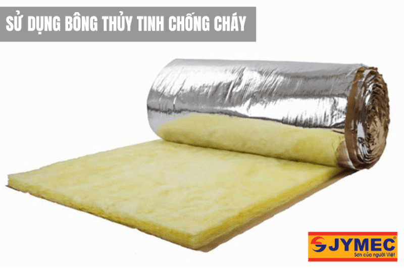 sử dụng bông thủy tinh chống cháy