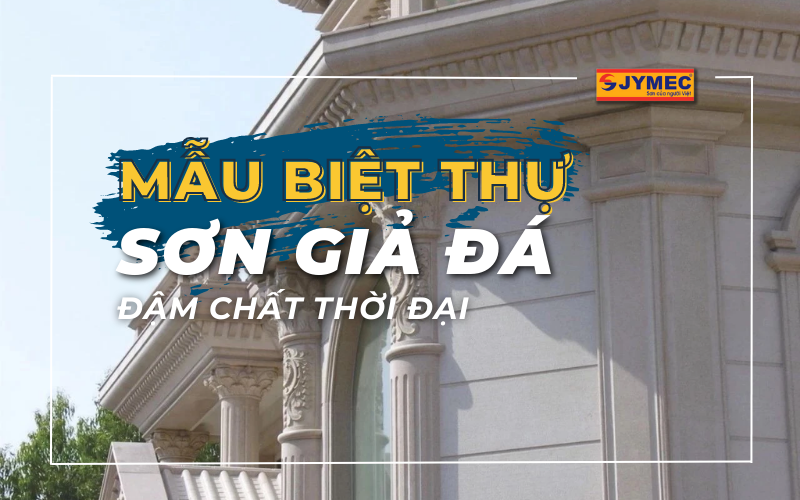 15+ Mẫu biệt thự sơn giả đá đẹp đậm chất thời đại