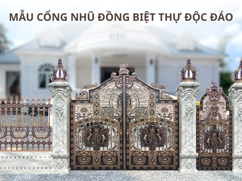 Mẫu cổng sơn nhũ đồng thiết kế độc đáo cho biệt thự