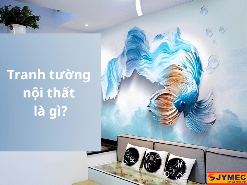Tranh tường nội thất Tranh tường nội thất