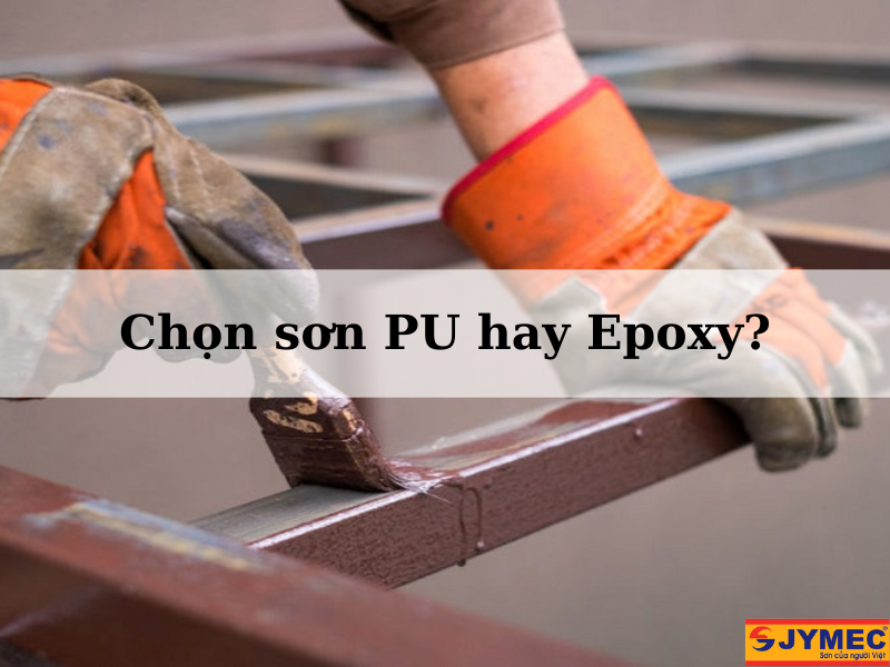 Nên chọn loại sơn sắt nào