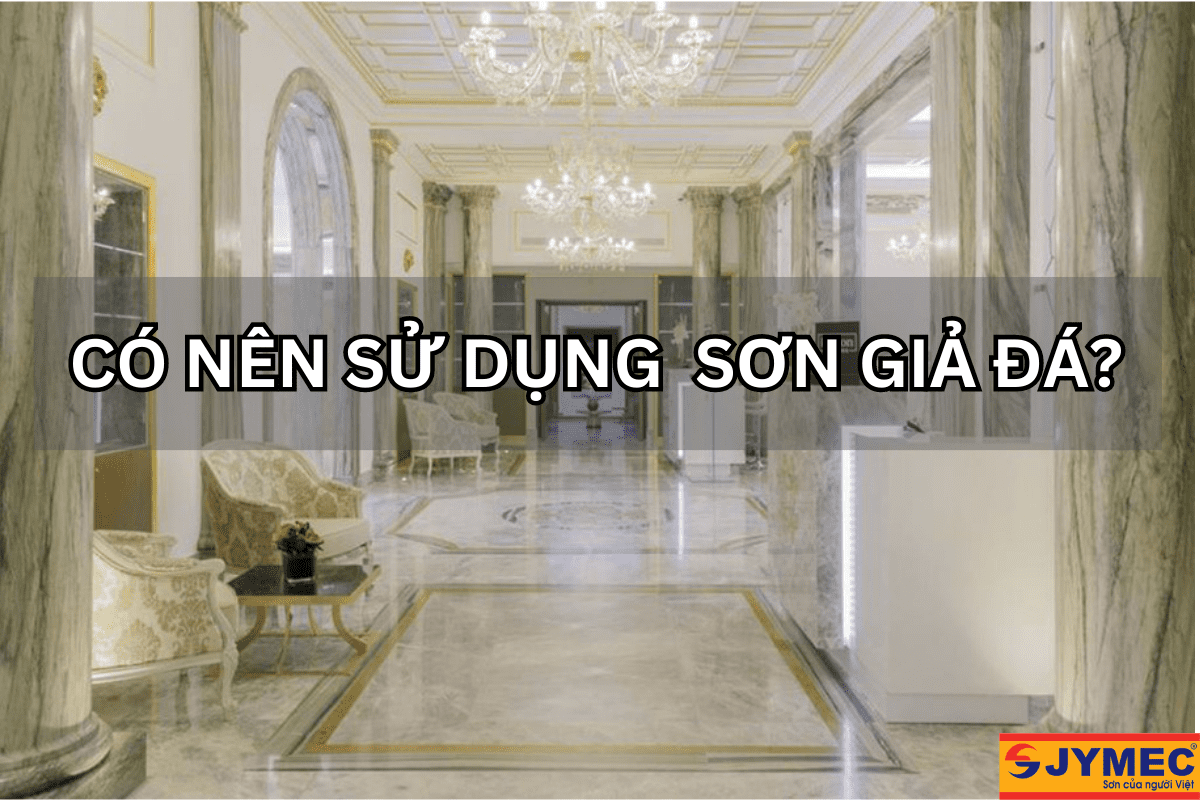 Có nên sử dụng các loại sơn trang trí giả đá Có nên sử dụng các loại sơn trang trí giả đá