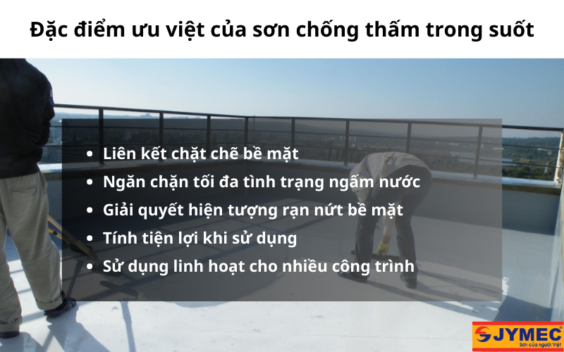Đặc điểm của sơn chống thấm trong suốt