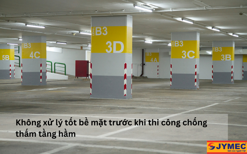 Sai lầm khi xử lý bề mặt tầng hầm chưa tốt