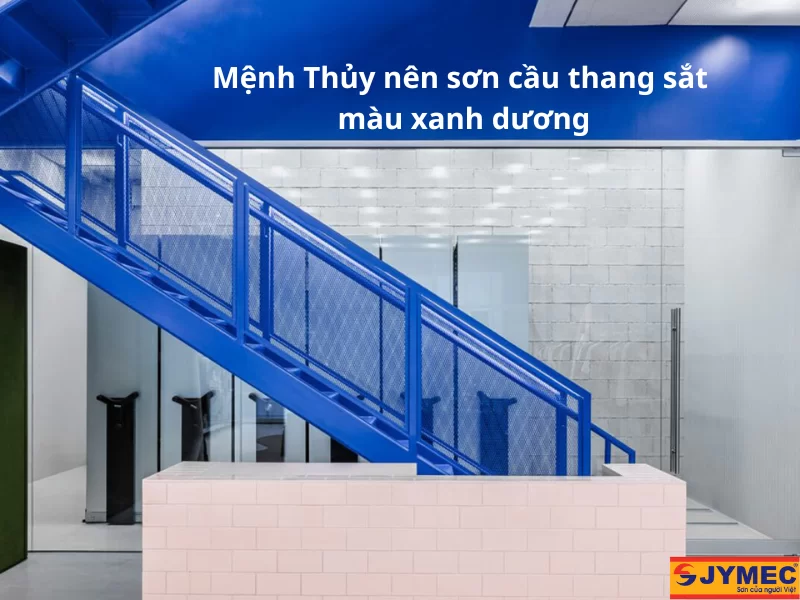 Cầu thang xanh dương hợp với mệnh thủy