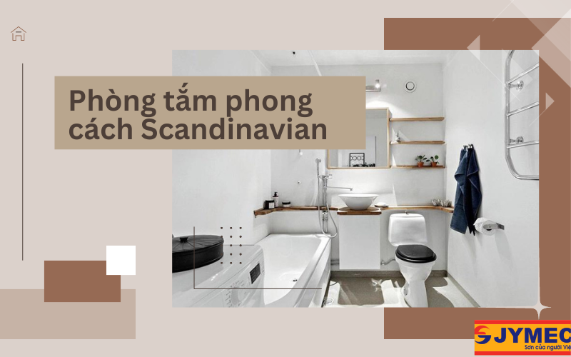Phòng tắm phong cách Scandinavian