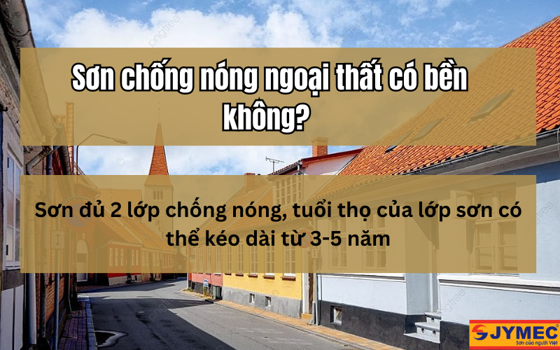 Sử dụng sơn chống nóng có bền không ?