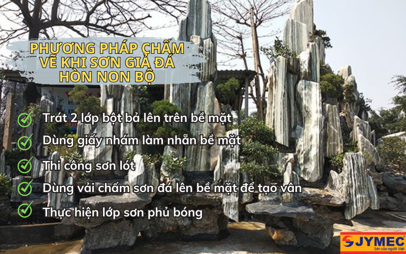 Phương pháp thi công chấm vẽ bằng sơn giả đá cho hòn non bộ Phương pháp thi công chấm vẽ bằng sơn giả đá cho hòn non bộ