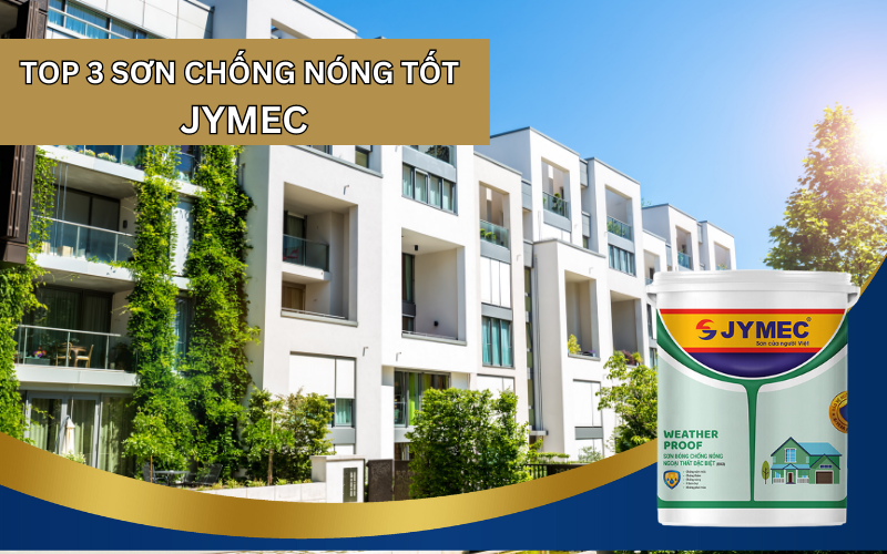 Sơn chống nóng JYMEC