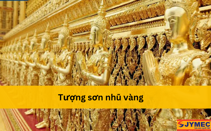 Một số tượng phật, thần sử dụng sơn nhũ vàng
