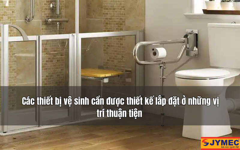 Vị trí lắp đặt các thiết bị nhà vệ sinh