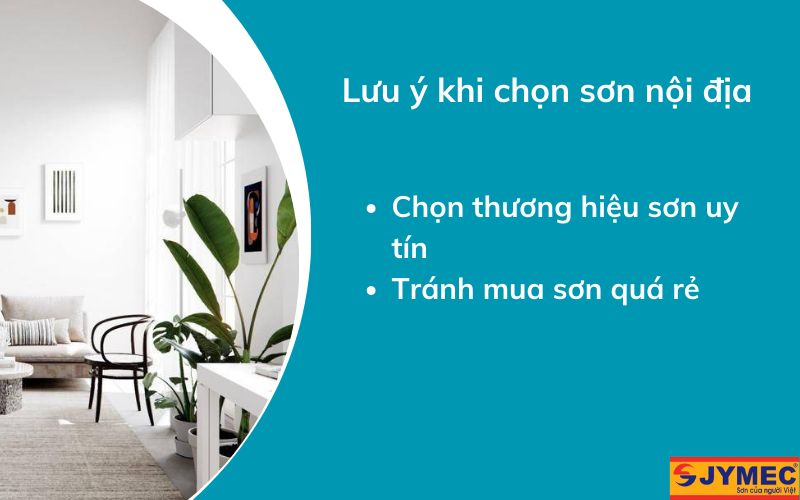 Lưu ý khi mua sơn nội địa