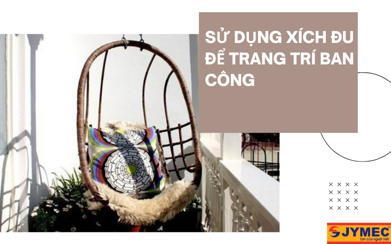 Sử dụng xích đu để trang trí ban công