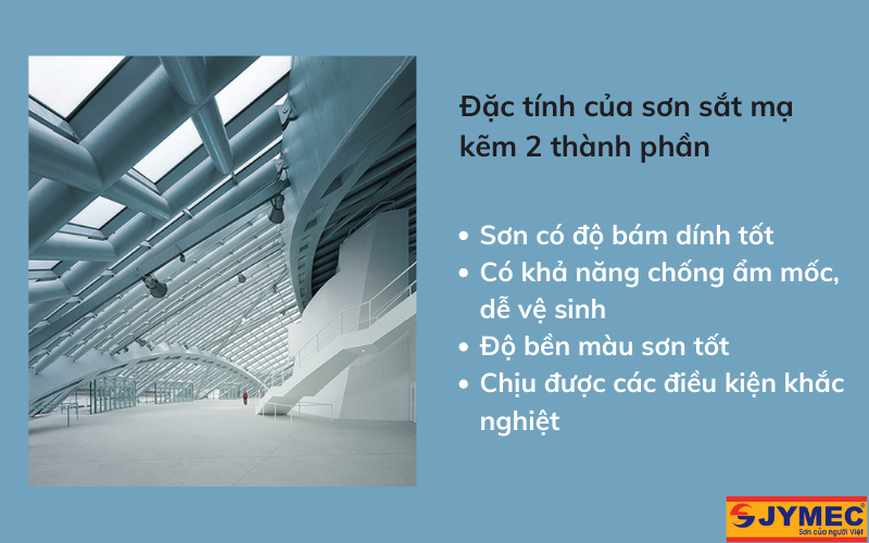 Sơn sắt mạ kẽm 2 thành phần có đặc điểm gì