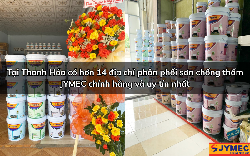 Danh sách cơ sở phân phối sơn chống thấm JYMEC tại Thanh Hóa