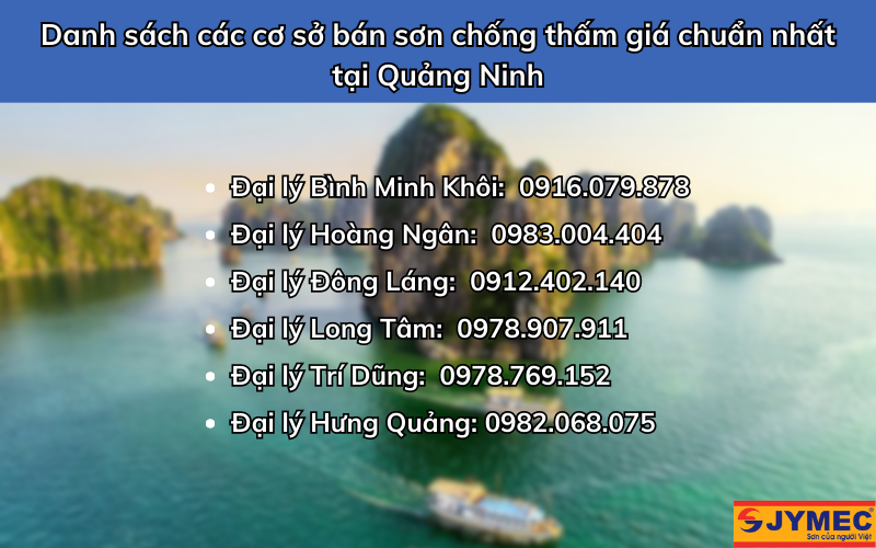 Danh sách đại lý sơn chống thấm JYMEC tại Quảng Ninh