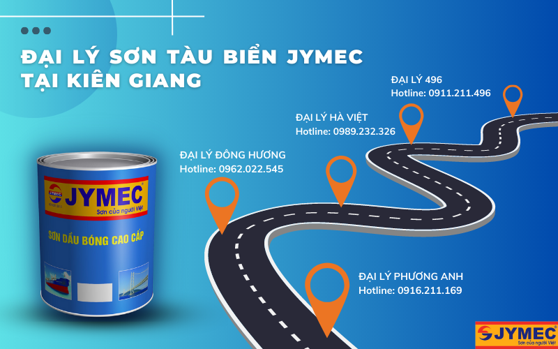 Địa chỉ các đại lý sơn tàu biển JYMEC tại Kiên Giang