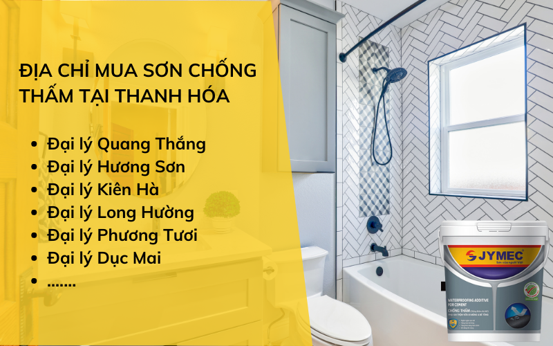 Địa chỉ mua sơn chống thấm nhà vệ sinh ở Thanh Hóa uy tín