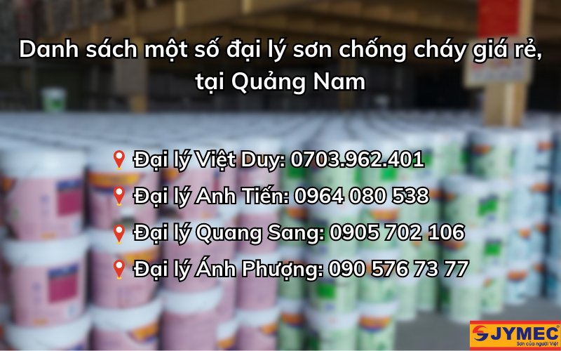 Địa chỉ mua sơn chống cháy giá rẻ tại Quảng Nam