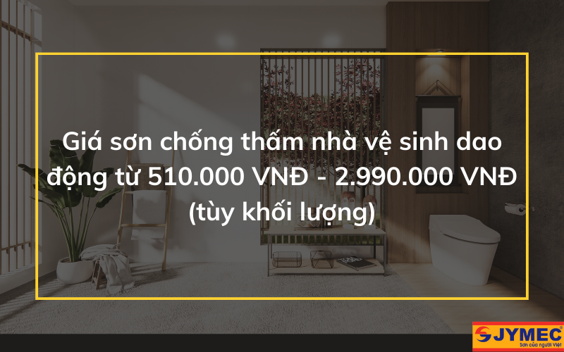 Giá tham khảo của các loại sơn chống thấm nhà vệ sinh
