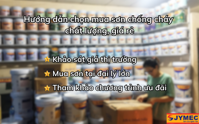 Hướng dẫn mua sơn chống cháy giá rẻ