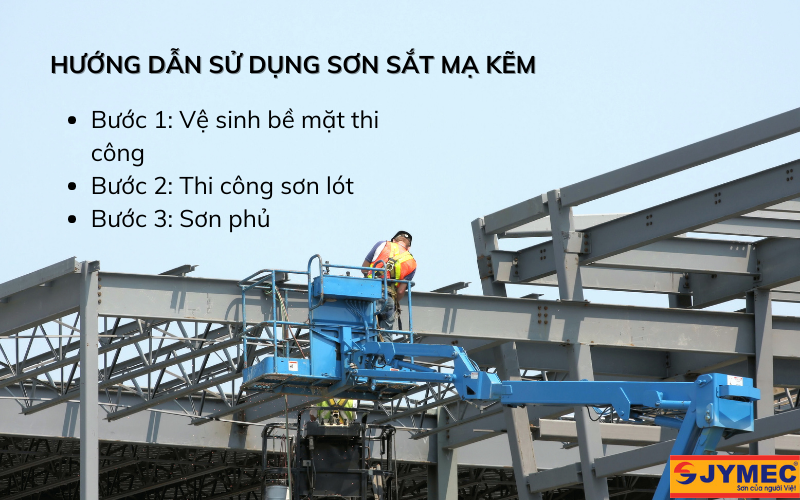 Hướng dẫn sử dụng sơn sắt mạ kẽm 1 thành phần và 2 thành phần