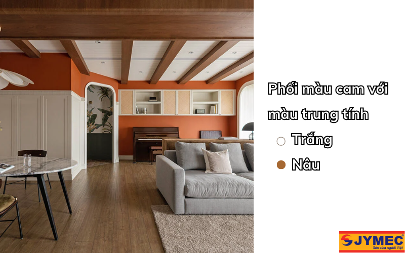Màu sơn cam kết hợp màu trung tính