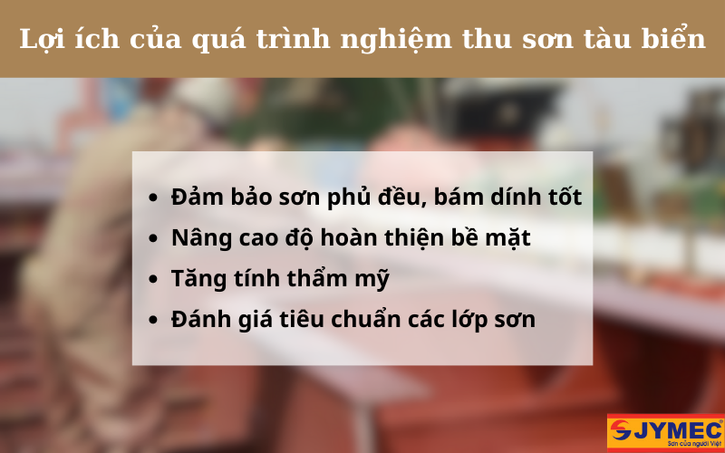 Lợi ích khi nghiệm thu sơn tàu