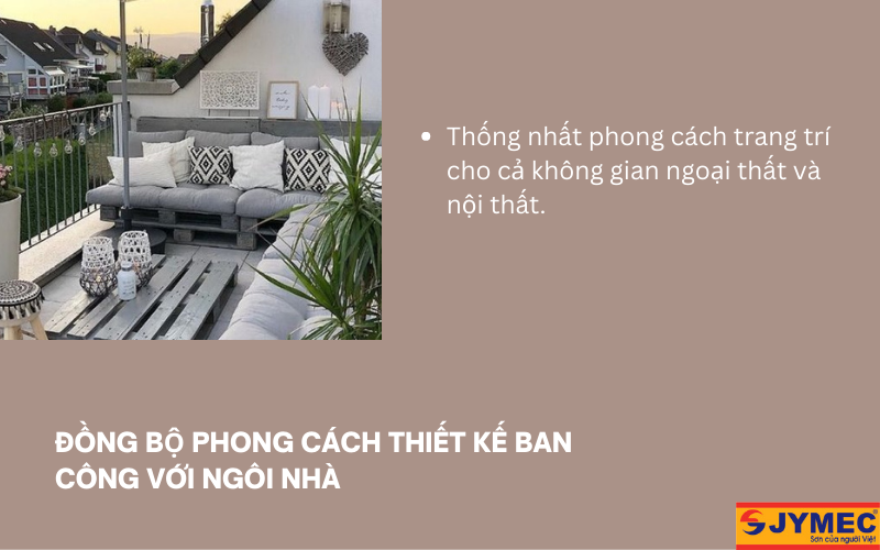 Đồng bộ phong cách thiết kế ban công