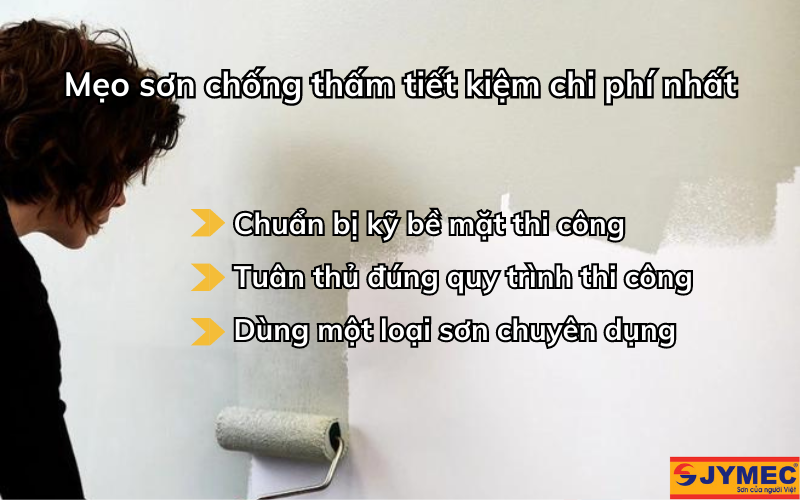 Mẹo sơn chống thấm tiết kiệm