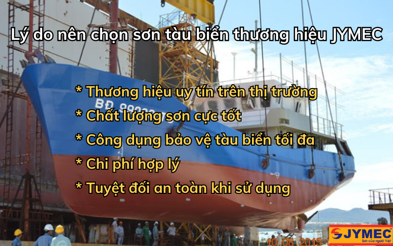 Sơn tàu biển JYMEC là sự lựa chọn tối ưu