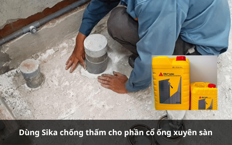 Sika là vật liệu chống thấm cổ ống hiệu quả