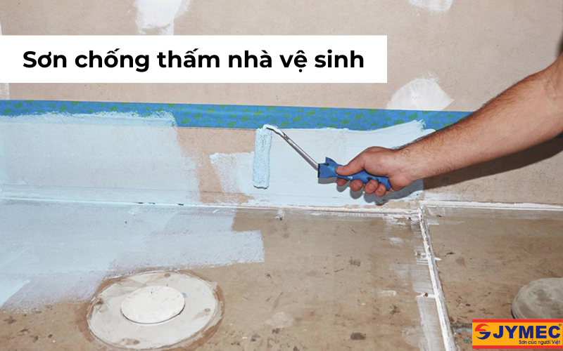 Sử dụng sơn chống thấm nhà vệ sinh