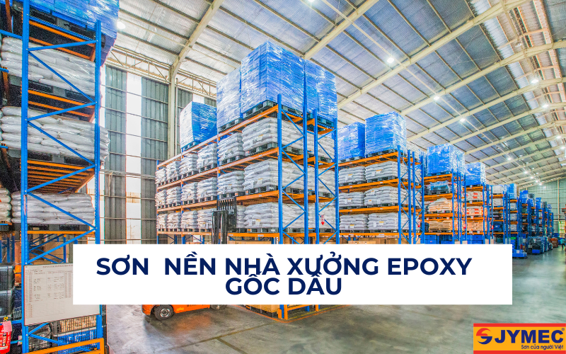 Sơn nền nhà xưởng gốc dầu