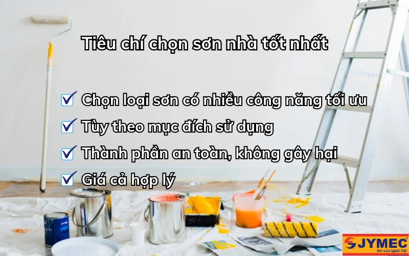 Tiêu chí chọn sơn nhà chất lượng tốt nhất