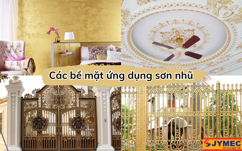 Các bề mặt ứng dụng sơn nhũ