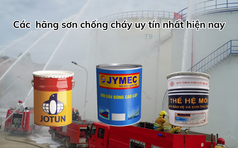 Các hãng sơn chống cháy uy tín